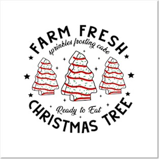 Farm Fresh Christmas Trees Cakes Posters and Art